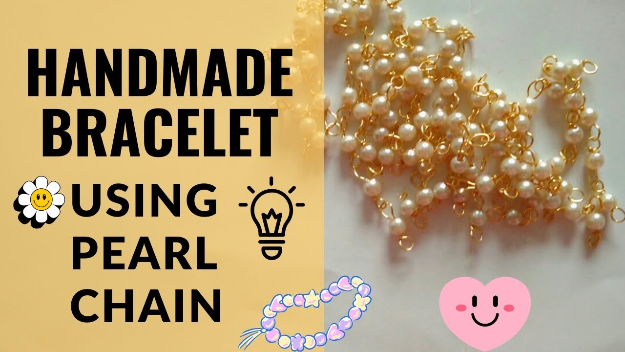 2 Handmade Bracelets using Pearl Chain | DIY Partyware Bracelet without using Wire #artwithhhs