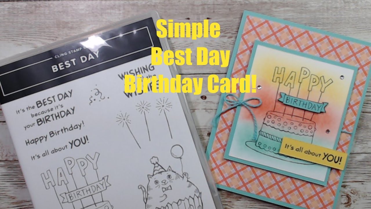 Best Day birthday Card using Stampin' Up!