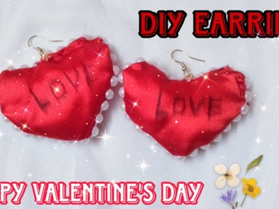 DIY Valentine's Day ???? Special Earrings Making Idea at Home.How to make Love Earrings With Fabric.