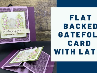 Flat Backed Gate Fold Card with Latch