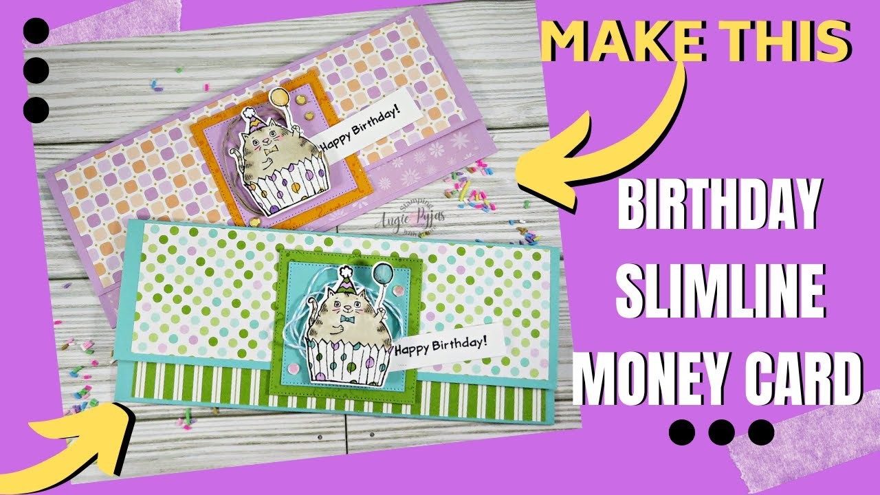 How to make a Cute Handmade Birthday Slimline Money Card (a quick & easy way for gift giving)