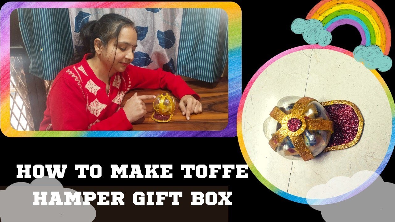 How to make toffee hamper gift box  || Metali Creations #viral #video #photography #artist #artwork