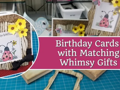 Birthday Card and Whimsy Gift