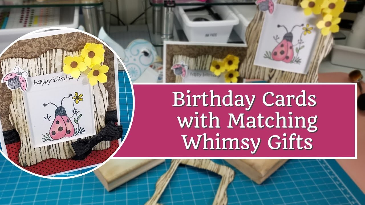 Birthday Card and Whimsy Gift