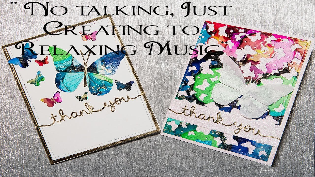 *Creating to Relaxing Music.* No talking, just relaxing music. One Background, Two Cards!