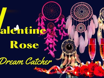 Hot #Valentine's Day Valentine's ideas  Rose dream Catcher Décor For Your Loving partner Wishes Gift