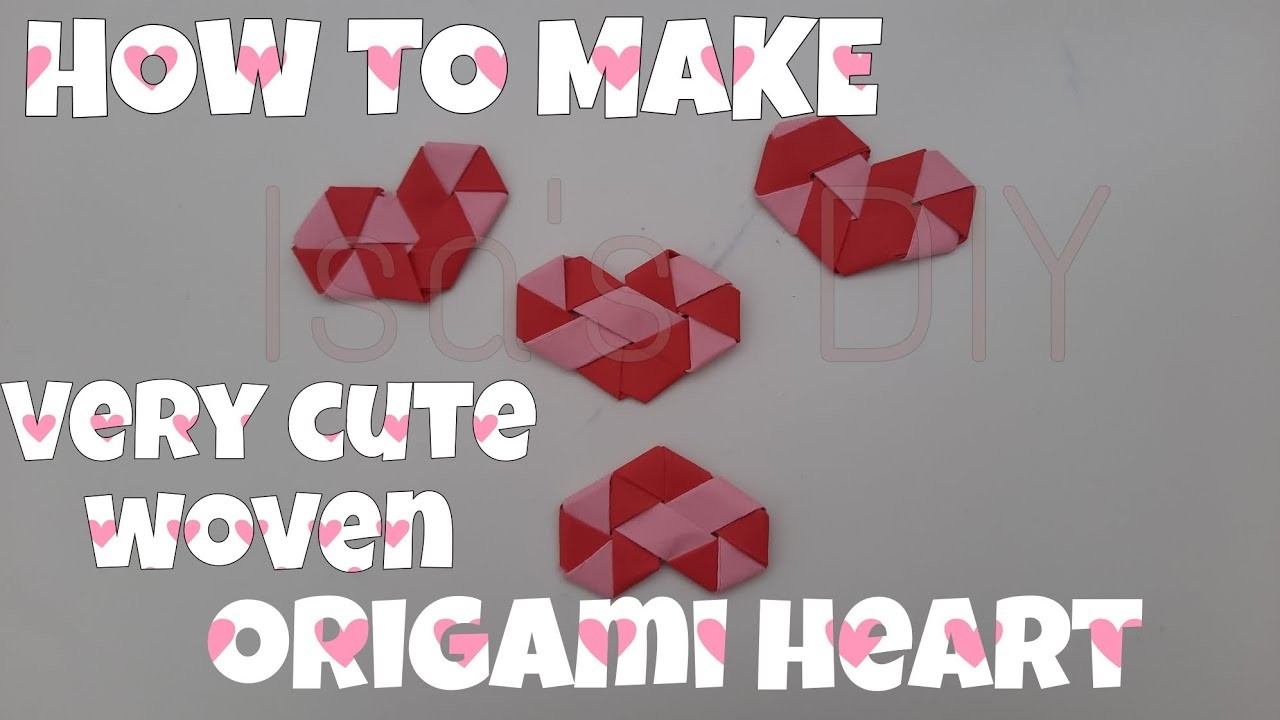 HOW TO MAKE #woven #origamiheart ♡•EASY TUTORIAL•♡ || #diy #handmade #paper #cool #trending #cute