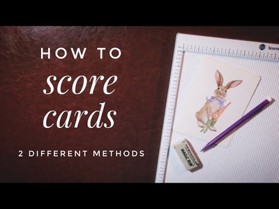 ???? How To Score DIY Greeting Cards - With And Without A Scoring Board