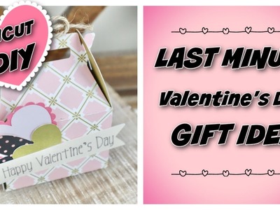 Last Minute Valentine's Day Gift Idea with Cricut | Quick & Easy DIY Favor Box