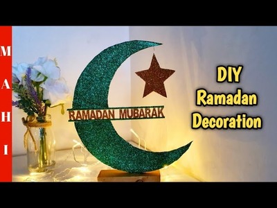 Ramadan Decoration Ideas | Moon Decor Ideas | DIY Ramadan Decor | Ramadan Table Decor |Ramadan craft