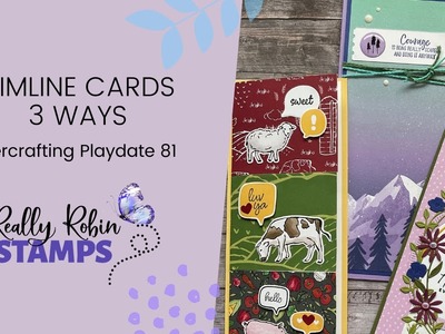 Slimline Cards 3 Ways | Papercrafting Playdate 81