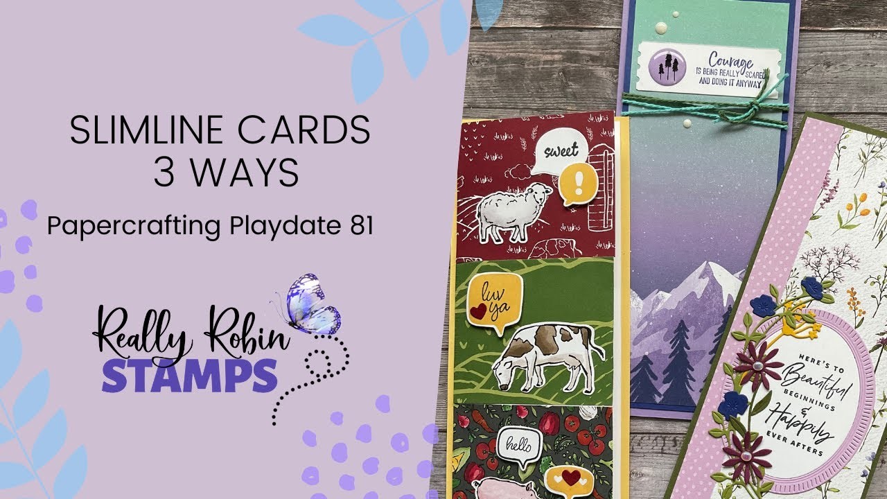 Slimline Cards 3 Ways | Papercrafting Playdate 81