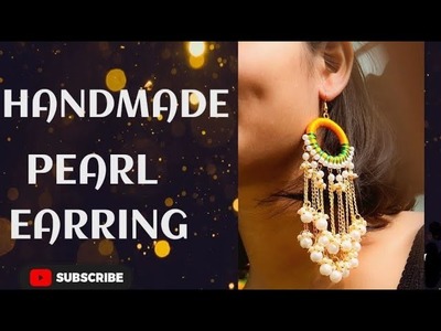 Trendy & stylish Handmade Pearl Earring. DIY????????