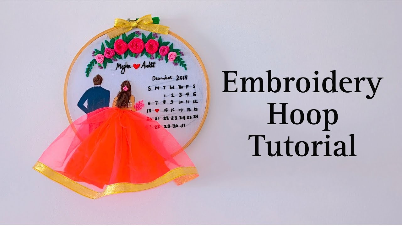 Calendar Hoop Art | Wedding Embroidery Hoop Tutorial | Handmade gift ideas | Witty Club