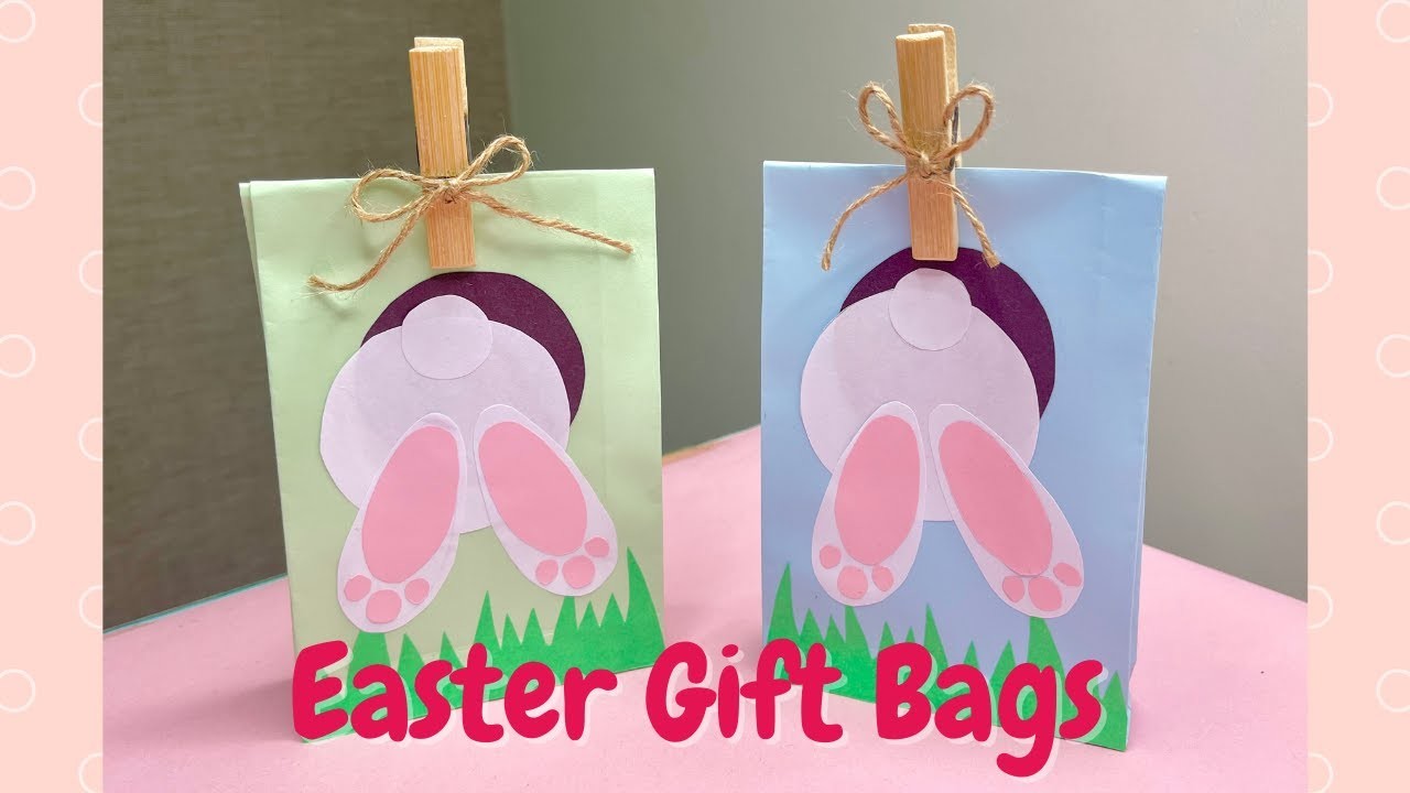 Easter Gift Bags | Easter Crafts