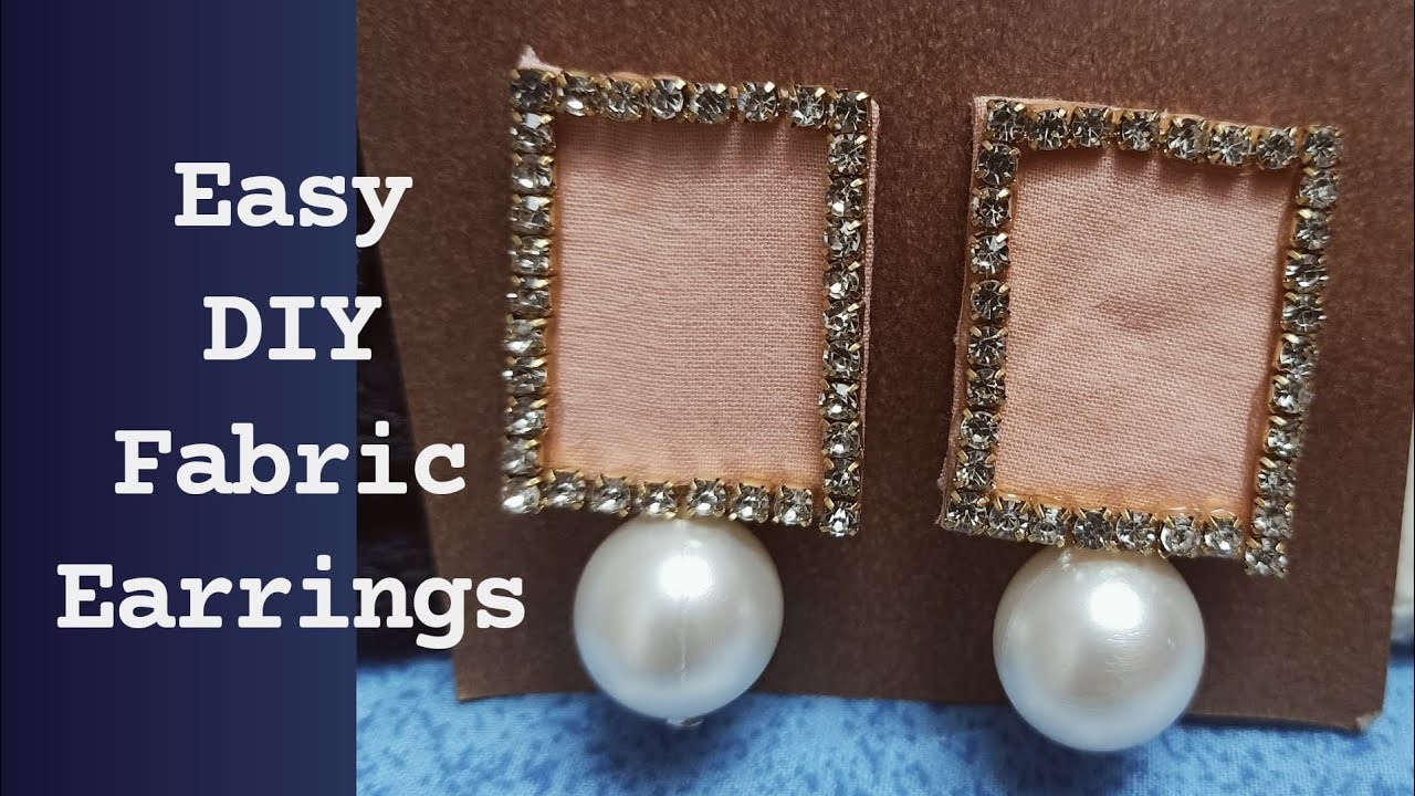 Easy DIY Fabric Earrings ????|| Party Wear Earrings || Pearl Earrings