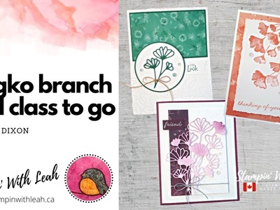 Gingko Branch Card Class To Go