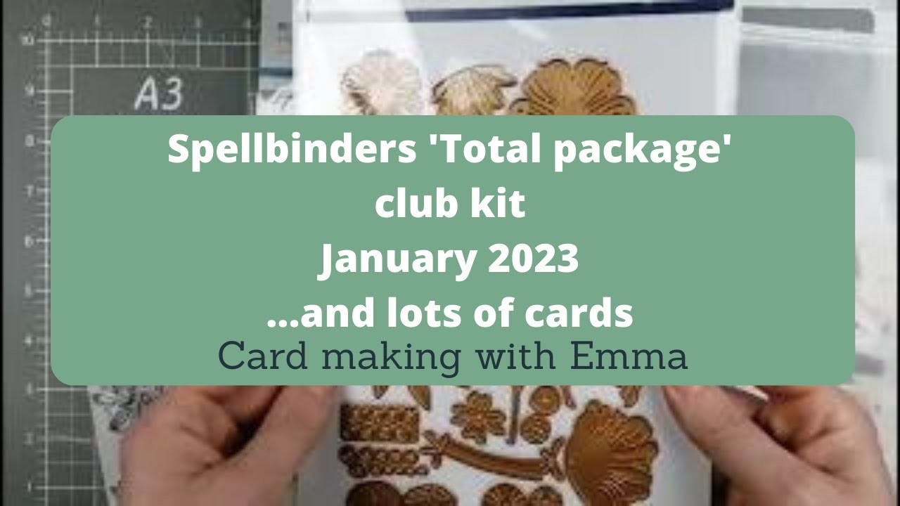 Spellbinders total package kit January 2023 and the cards I made - Card making subscriptions