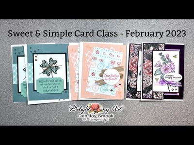 Sweet & Simple Card Class - February 2023