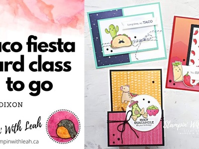 Taco Fiesta Card Class To Go