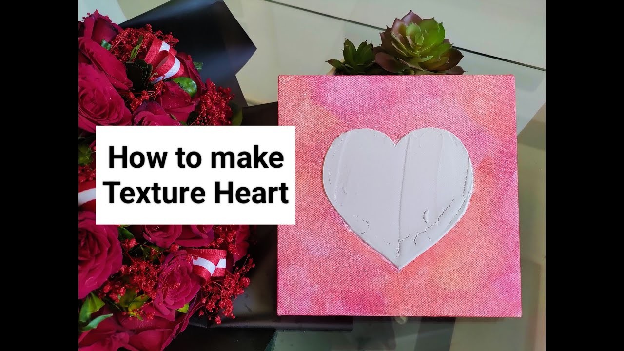 Texture Heart Part 1|Valentine's Day Gift|Texture Painting|Textured Art|3D Art #valentinesday #diy