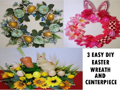3 EASY DIY EASTER WREATH AND CENTERPIECE