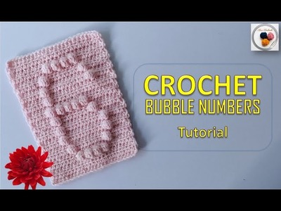 Crochet Bubble Numbers | How to Crochet Bobble number 6 Six | Easy to follow Video Tutorial
