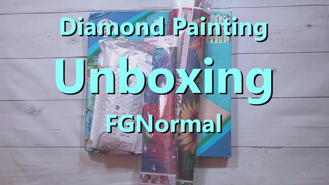 Diamond Painting Unboxing - FGNormal