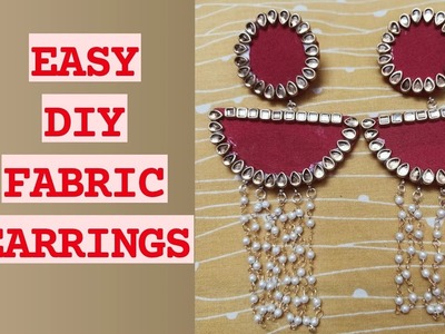 DIY Fabric Earrings || Party Wear Earrings Making at home ???? #fabricearrings #partywearearings