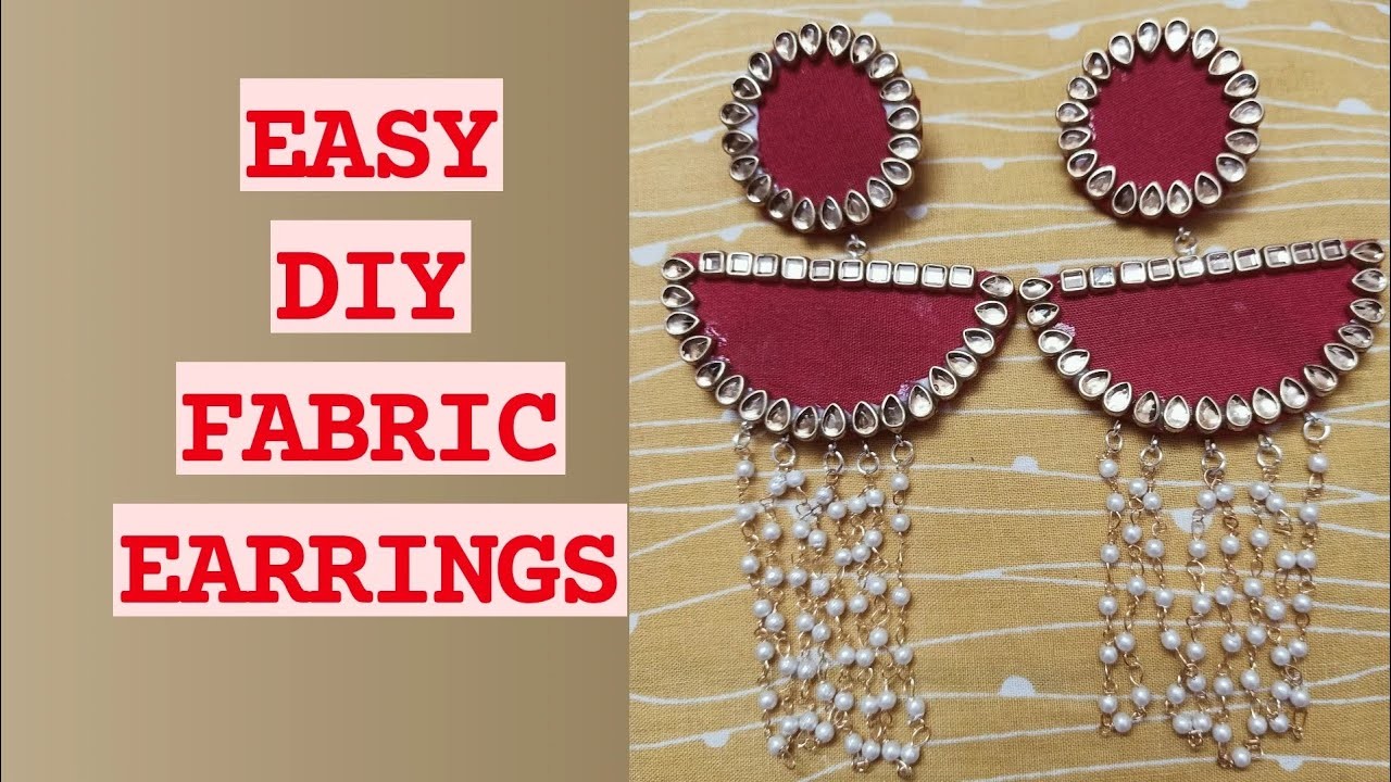 DIY Fabric Earrings || Party Wear Earrings Making at home ???? #fabricearrings #partywearearings