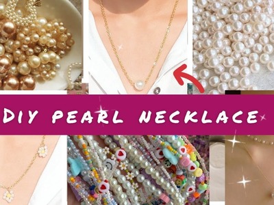 How To Make Diy Super Easy Pearl Nacklace.