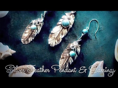 How to make Silver feather pendant and earrings set with turquoise stone.
