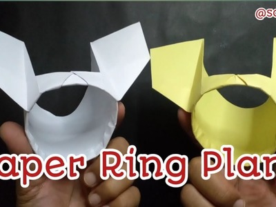Paper ring plane | how to make a ring paper plane | paper plane | ring flying plane | ring @sdr653