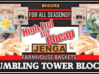 TUMBLING TOWER BLOCKS INSPIRATION II FARMHOUSE RUSTIC BASKET DIY II BUDGETFRIENDLY JENGA BLOCKS DIYS