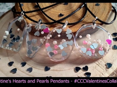 Valentine's Day Hearts & Pearls Epoxy Resin Pendants - My #CCCValentinesCollab2023 Project