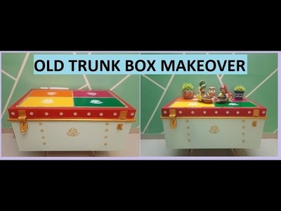 DIY || Old Trunk Box Makeover, Trunk Box Se Banaya Decorative Table.