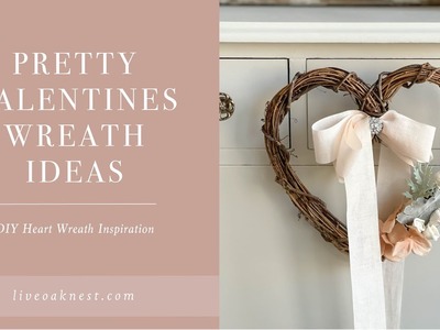 DIY Valentines Wreath Ideas, DIY Heart Shaped Wreath Ideas, Pretty Valentines Wreath Ideas