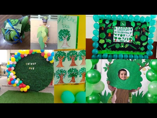 Green day celebration at school,Easy decoration for green day