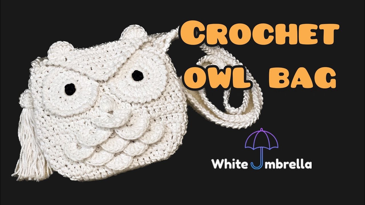 ????How To Crochet Owl Bag| DIY Animal Crochet Bag | Perfect Crochet Gift For Your Love Ones????
