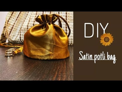 Satin potli bag tutorial, easy steps #trending #diy #handbags #potlibags #wastematerialcraft