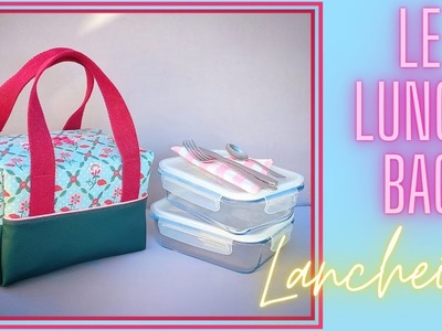 Tuto #DIY débutant : Coudre facilement Le Lunch Bag isotherme LANCHEIRA ????