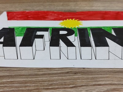 How to draw the name Afrin and draw the 3D flag of Kurdistan