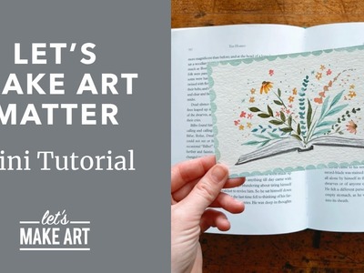 Let's Make Art Matter: Book Club | Mini Watercolor Tutorial by Sarah Cray of Let's Make Art