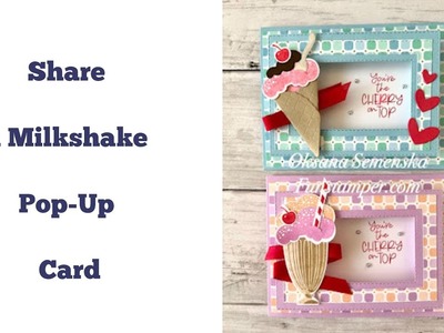 Share a Milkshake Pop-up Card