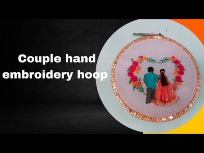 Couple hand embroidery hoop frame.  valantine day special ❤️????