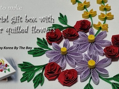 Creating a very special gift box with paper quilled flowers | DIY | Papercraft????????