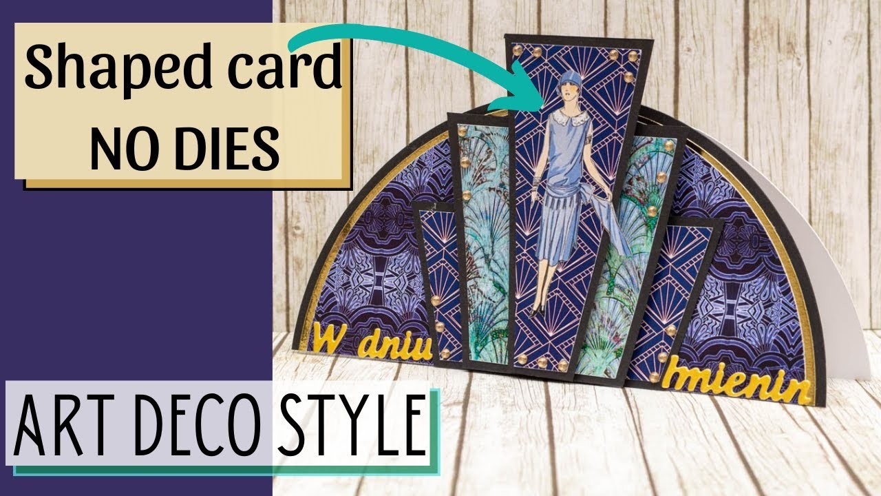 How To Make Art Deco Style Shaped Card with NO DIES #relativelythoughtful
