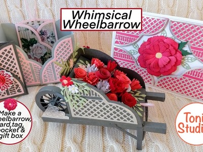 Tonic Studios Whimsical Wheelbarrow and Pretty Petals