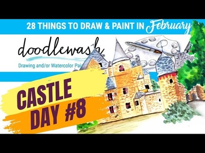 28 Things to Draw and Paint Day #8 #castle #watercolor #castleart #NonstopCreative #challenge #viral