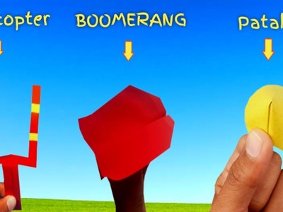 Best 3 paper toys making | paper helicopter | boomerang plane | paper patakha